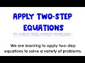 Two-Step Equations in Real-World Problems