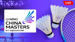 🔴 LI-NING China Masters 2025 BWF World Tour Badminton Live 🏸