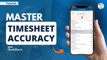 Master Timesheet Accuracy With ClockShark | Time Tracking