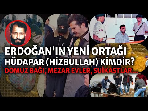 HÜDAPAR (Hizbullah)’ın gerçek yüzü: Domuz bağı, Gaffar Okkan suikastı, mezar evler...