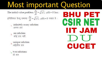 Important Question of Initial value problem for MSc entrance like  IIT-JAM/BHU PET|/CUCET/DU/HCU