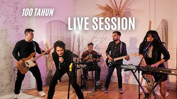 ZEROSIX PARK - 100 Tahun | Live Session