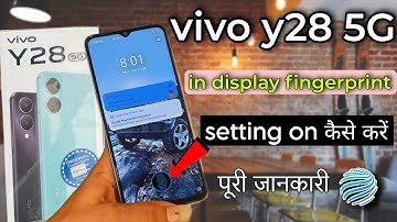 vivo y28 5g in display fingerprint setting kaise kare|| vivo y28 display fingerprint lock