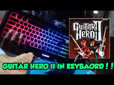 guitar-hero-2-|-trying-to-play-on-keyboard