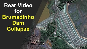 Rear Video for Brumadinho Dam Collapse