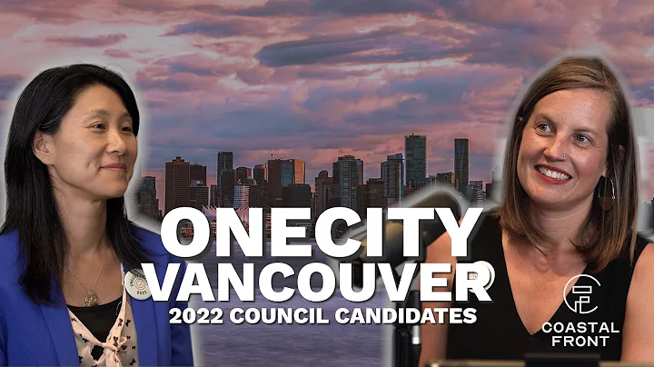 OneCity Vancouver 2022 Council Candidates