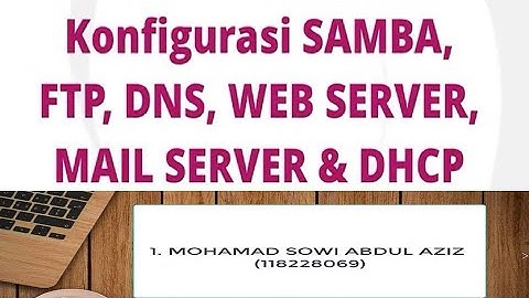 Project | Hasil Konfigurasi SAMBA, FTP, DNS, WEB SERVER | MJK #3