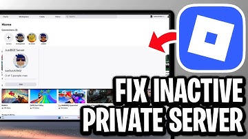 How To Fix Inactive Private Server On Roblox - Step By Step