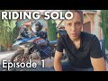 Riding Solo 1 - Leaving Home on a Long Motorcycle Adventure