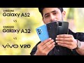 Galaxy A32 vs Galaxy A52 vs Vivo V20 | Detailed Comparison 🔥🔥 | Hindi