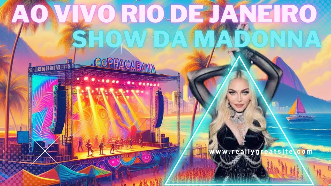 🔴AO VIVO NO RIO DE JANEIRO / SHOW DA MADONNA EM COPACABANA !!!!! - YouTube