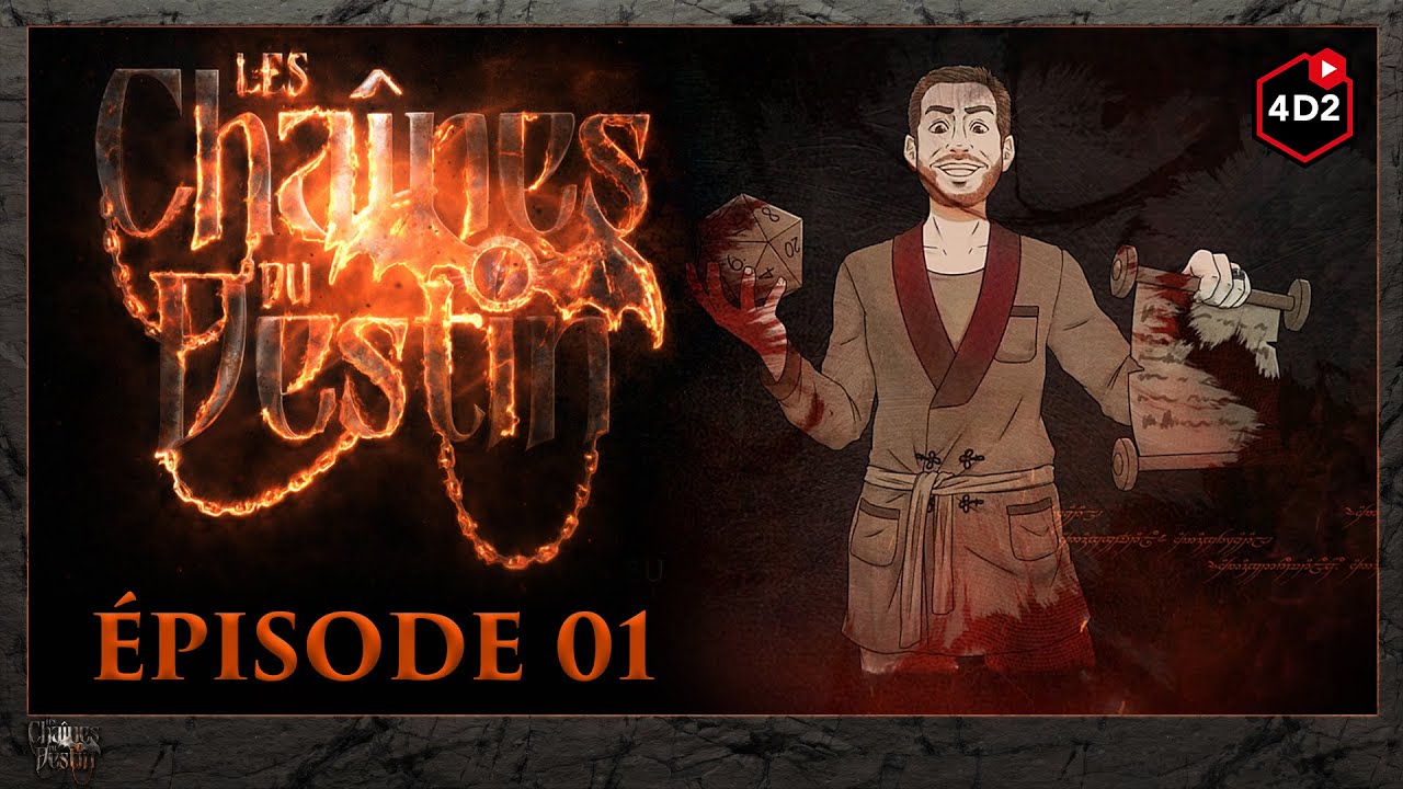 Les Chaînes du Destin