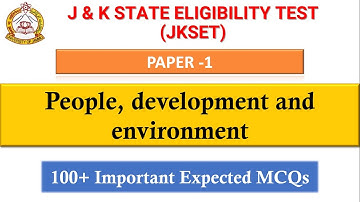 JKSET/LA SET 2022 Paper 1 Preparation | People, development & environment Top 100 Most Expected mcqs