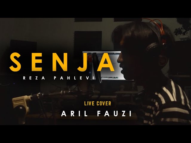 REZA PAHLEVI - SENJA COVER ARIL FAUZI class=