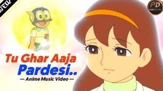 Perman Pako song Ghar Aaja Pardesi (DORAEMON VERSION)