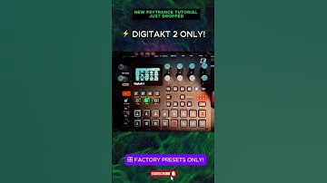 Psytrance Tutorial · Digitakt 2 Only (Factory Presets) ⚡
