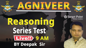 Series Test | Reasoning | Agniveer 2022 | Deepak sir | Target Point Defence Academy Jaipur