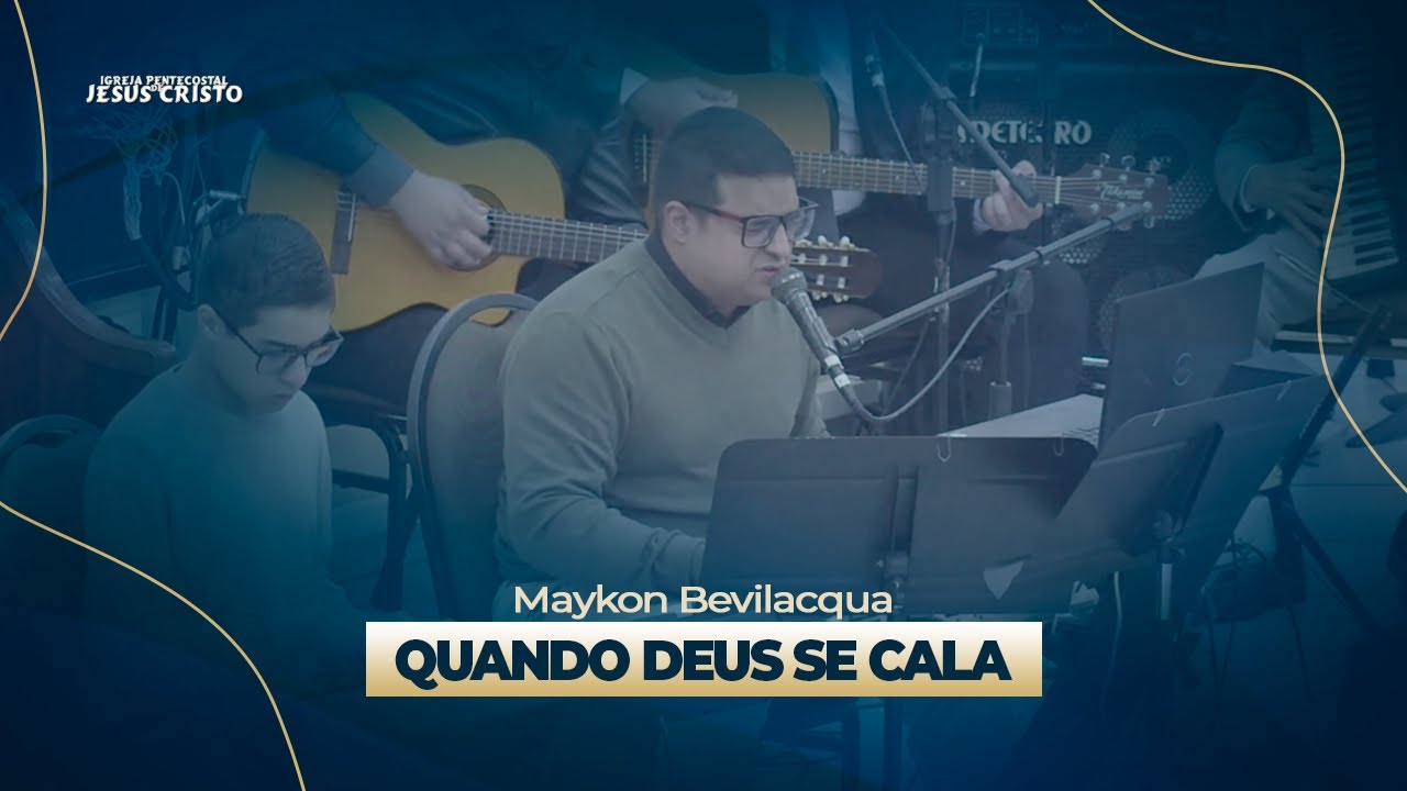 Quando Deus se Cala | Maykon Bevilacqua
