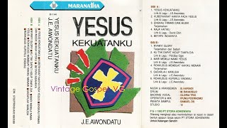 Full Album: YESUS KEKUATANKU - J.E. Awondatu & Gloria Trio (1993)