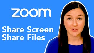 Zoom: How to Share Your Screen & Share Files