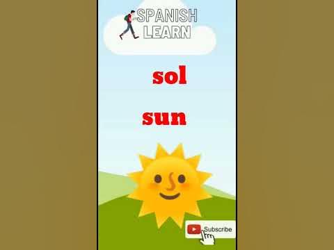 Sol(Sun) Spanish language Vocabulary - YouTube
