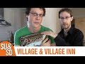 Village & Village Inn - Shut Up & Sit Down Review