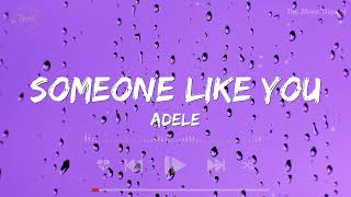 Someone Like You - Adele (Lyrics) | Shawn Mendes, Post Malone, Drake,