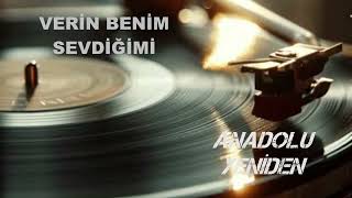 Verin Benim Sevdiğimi Anadolu Yeniden (Rock Versiyon) Resimi