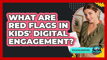 What Are Red Flags In Kids