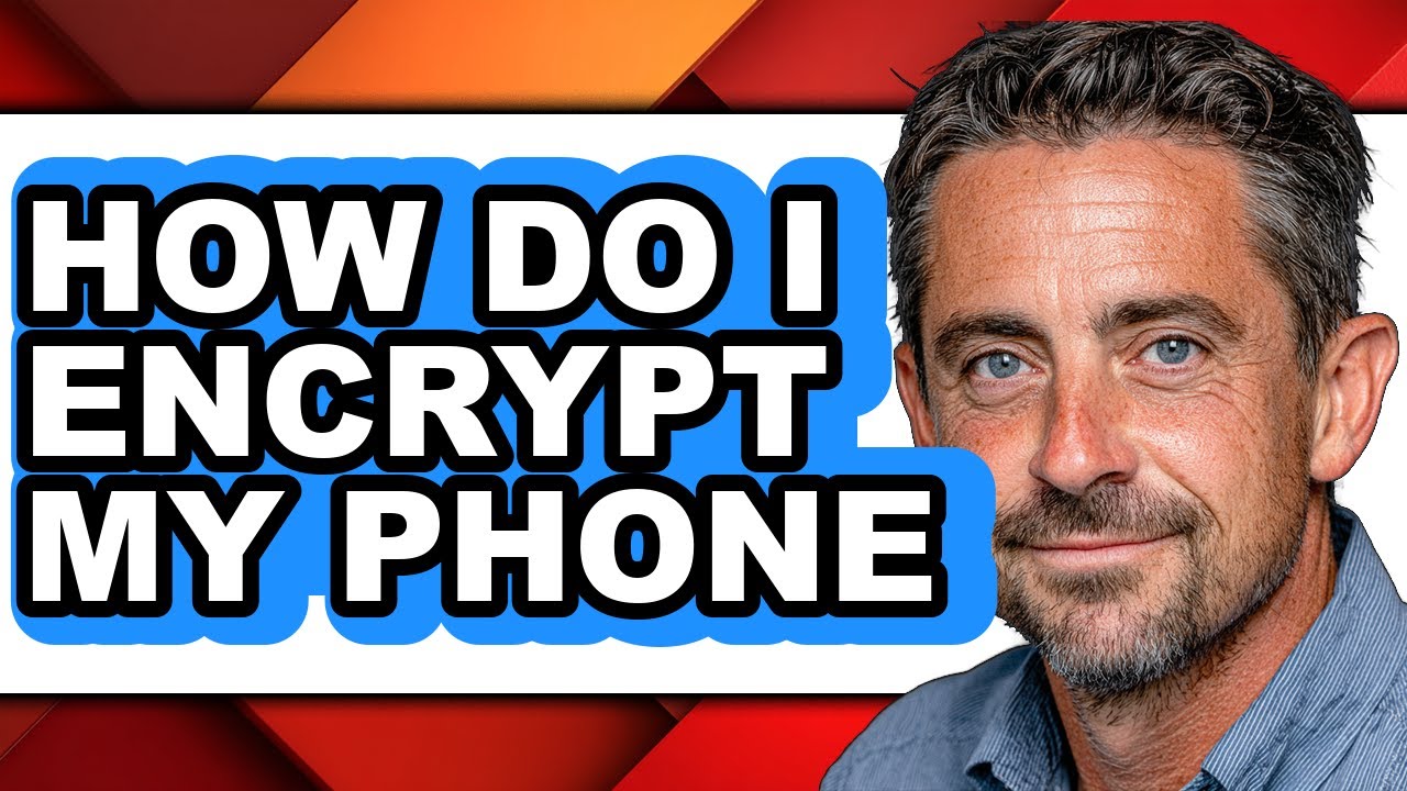 How Do I Encrypt My Phone (easy Method) - YouTube