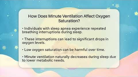 How Does Minute Ventilation Affect Oxygen Saturation? - Sleep Apnea Support Network