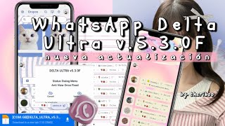 ✩ Nueva actualización de WhatsApp Delta Ultra versión 5.3.0F + Temas aesthetic | Themes FEB 2024 🌷🌀! by theriboo 12,177 views 2 months ago 8 minutes, 5 seconds