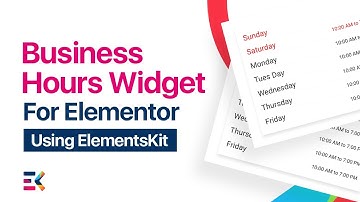 Business Hours Widget For Elementor Using Elementskit | Elementskit | All in one addon for Elementor