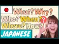 【5W1H】Japanese Question What / Who / Where / Why / When / How|Japanese vocabulary