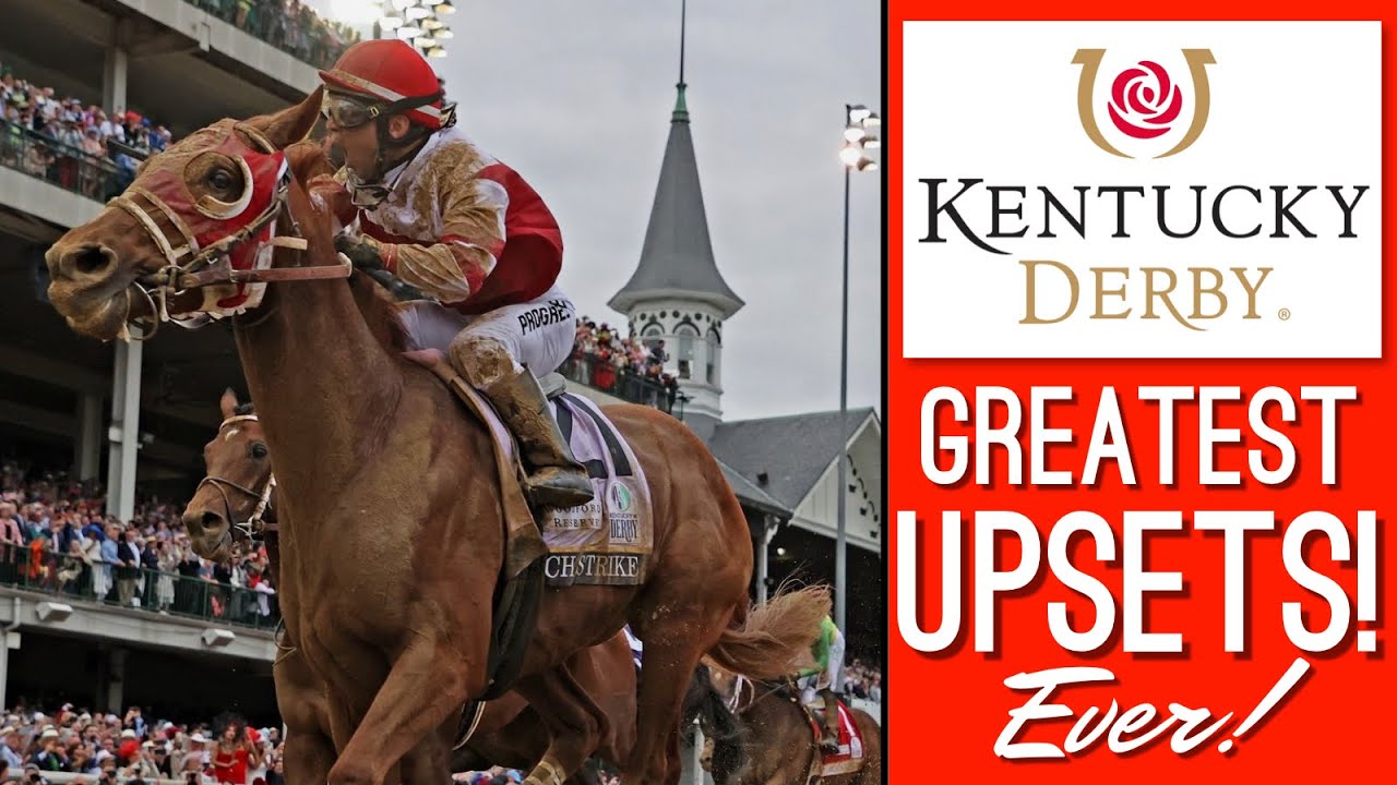 UNBELIEVABLE Horse Racing Upsets Kentucky Derby Edition! YouTube