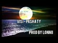 Visi  pasha ty prodby lonnii