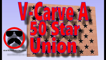 Create A 50 Star Union for a US Flag in Vectric VCarve and Aspire