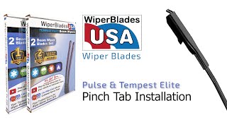 WiperBladesUSA Pulse & Tempest Elite Beam Blades (Pinch Tab) Install Video