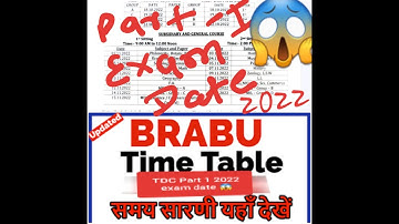 BRABU TDC Part 1 exam date 2022 //brabu part 1 exam date sheet 2022// brabu exam routine part 1 2022