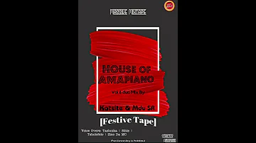 House Of Amapiano Vol 6 Duo Mix By Katsite & Mdu SA
