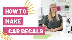 How To Make Car Decals With Cricut  - vinyl and printable