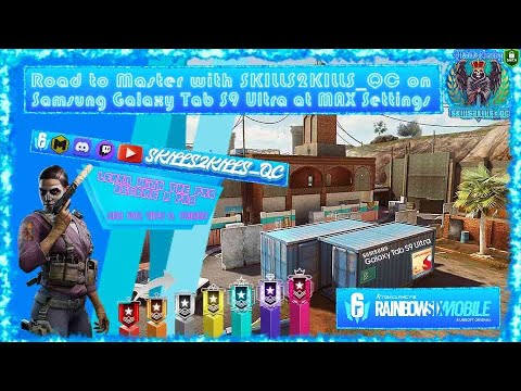 Rainbow six siege mobile road to master ranked with SKILLS2KILLS_QC ...