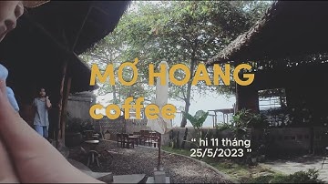 Mơ Hoang Coffee - Phan Thiết | Hi Đi Đâu Đó