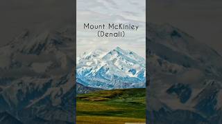 Mount McKinley (Denali) denali mountmckinley trendingshorts viralshorts dailyshorts ytshorts