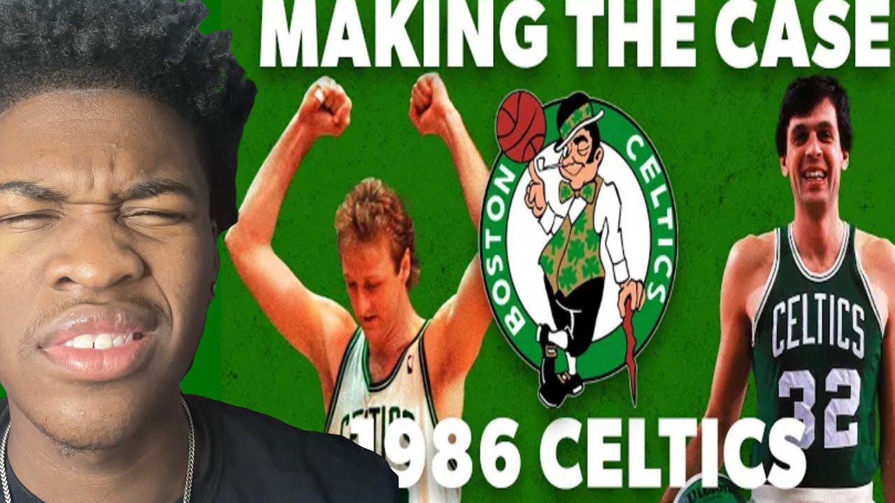 YOUNG NBA FAN REACTS TO Making the case -  1986 Celtics