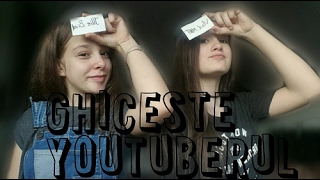 GHICESTE YOUTUBERUL | ft. Andra