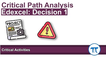 A Level Further Maths | Decision 1 | Critical Activities