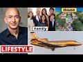 Jeff Bezos Lifestyle 2020, Income, Daughter, House, Cars, Family, Wife,Biography,Son,Salary&NetWorth