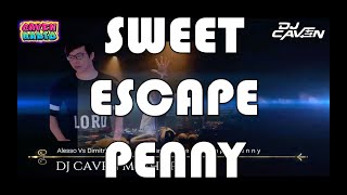 (CAVEN MASHUP) Alesso Feat. Sirena Vs Dimitri Vangelis & Wyman - A Penny Sweet Escape