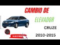 Chevrolet Cruze Elevador 2011-2012-2013-2014-2015